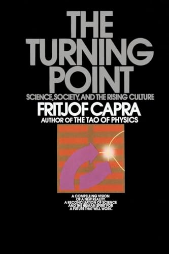 9780553345728: The Turning Point: Science, Society, and the Rising Culture