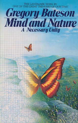 Mind and Nature: A Necessary Unity (9780553345759) by Bateson, Gregory