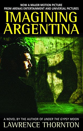 Beispielbild fr Imagining Argentina zum Verkauf von Wonder Book