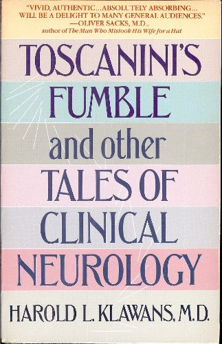 9780553346626: Toscanini's Fumble and Other Tales of Clinical Neurology