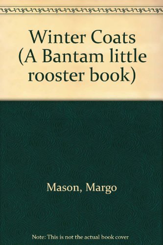Beispielbild fr WINTER COATS (Little Rooster Read-A-Story) zum Verkauf von Wonder Book