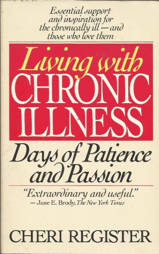 Beispielbild fr Living with Chronic Illness zum Verkauf von SecondSale