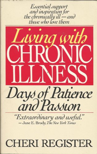 9780553347647: Living With Chronic Illness