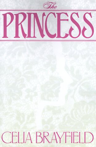 Beispielbild fr The Princess zum Verkauf von Wonder Book
