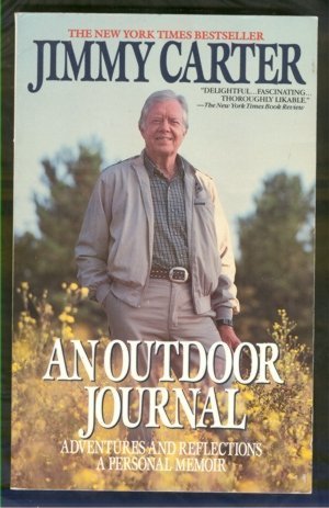 Imagen de archivo de An Outdoor Journal: Adventures and Reflection a la venta por BookHolders