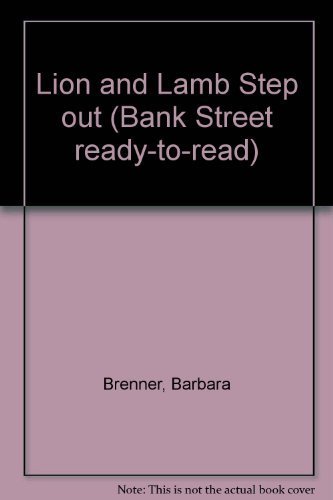 9780553348521: Lion and Lamb Step out (Bank Street ready-to-read)