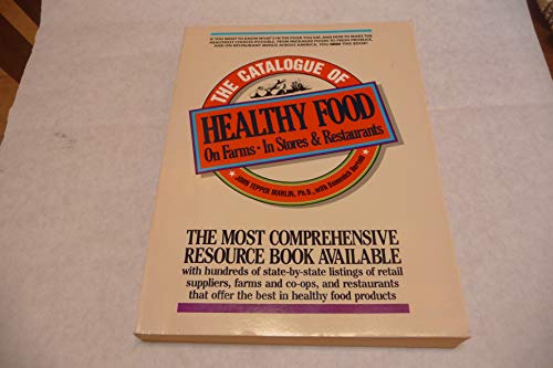 Beispielbild fr Catalogue of Healthy Food in America, Th zum Verkauf von Wonder Book