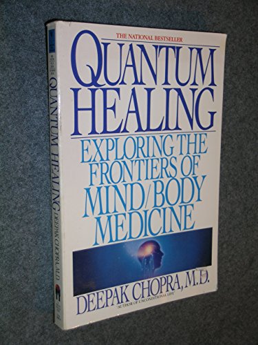 Beispielbild für QUANTUM HEALING Exploring the Frontiers of Mind/Body Medicine zum Verkauf von COOK AND BAKERS BOOKS