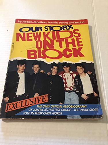 Stock image for Our Story: New Kids on the Block for sale by BooksRun