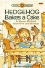 9780553348903: Hedgehog Bakes a Cake (Bank Street Level 2*)