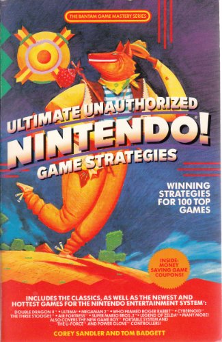 Stock image for Ultimate Unauthorised Nintendo Game Strategies for sale by nelsons books