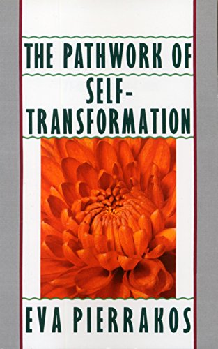 Beispielbild fr The Pathwork of Self-Transformation zum Verkauf von Better World Books
