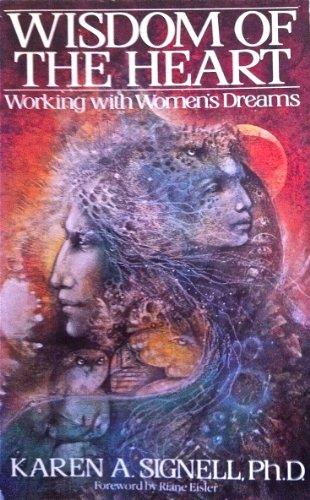 9780553349054: Wisdom of the Heart: Working With Women's Dreams
