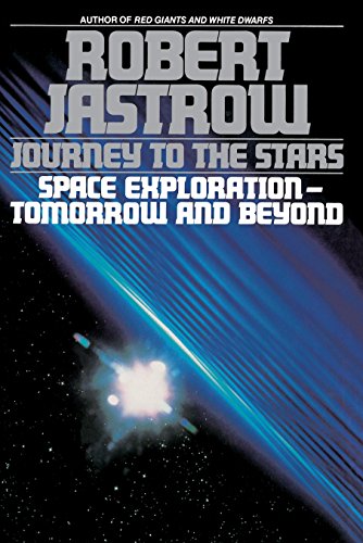 Imagen de archivo de Journey to the Stars : Space Exploration--Tomorrow and Beyond a la venta por Better World Books