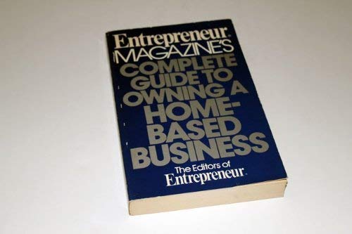 Beispielbild fr Complete Guide to Owning a Home-Based Business zum Verkauf von Wonder Book