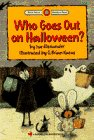 Beispielbild fr WHO GOES OUT ON HALLOWEEN? (Bank Street Level 3*) zum Verkauf von Wonder Book