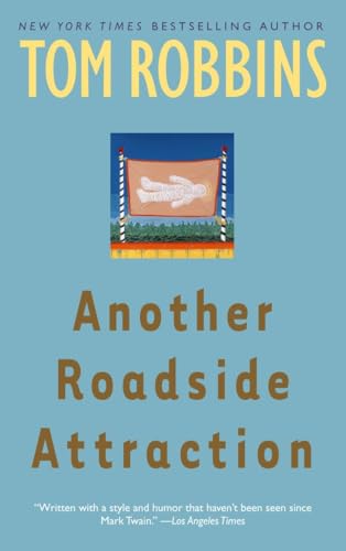 Stock image for Another Roadside Attraction: A Novel for sale by SecondSale