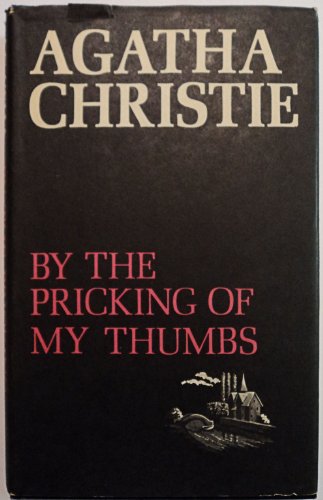 Imagen de archivo de By the Pricking of My Thumbs a la venta por Better World Books: West