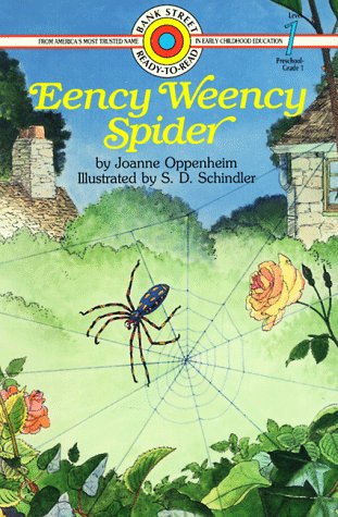 Eency Weency Spider (Bank Street Level 1*) - Oppenheim, Joanne