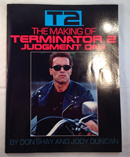 9780553353464: The Making of Terminator 2: Judgement Day/T2