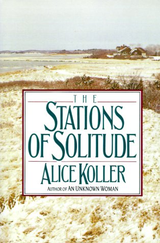 Stock image for The Stations of Solitude for sale by Better World Books