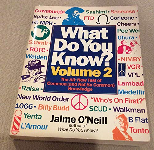 Stock image for WHAT DO YOU KNOW? VOLUME 2 (And Not So Common Knowledge) for sale by FOLCHATT
