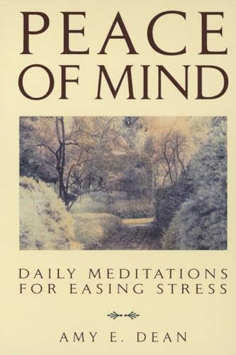 Beispielbild fr Peace of Mind: Daily Meditations for Easing Stress zum Verkauf von Wonder Book