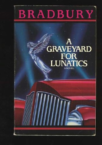 Stock image for A Graveyard for Lunatics for sale by ThriftBooks-Dallas