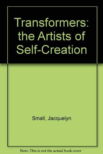 Imagen de archivo de Transformers: The Artists of Self-Creation a la venta por Veronica's Books