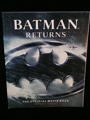 9780553370300: Batman Returns: The Official Movie Book