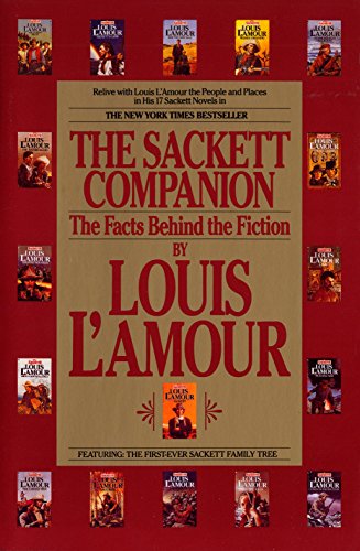 Stock image for The Sackett Companion: The Facts Behind the Fiction for sale by Jenson Books Inc