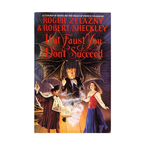 If at Faust You Don't Succeed (9780553371413) by Roger Zelazny; Robert Sheckley