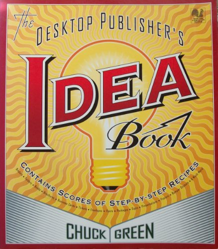 Imagen de archivo de Desktop Publisher's Idea Book a la venta por SecondSale