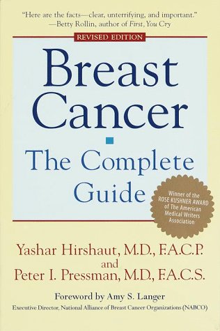 Beispielbild fr Breast Cancer: The Complete Guide zum Verkauf von Wonder Book