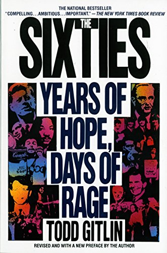 Beispielbild fr The Sixties: Years of Hope, Days of Rage zum Verkauf von SecondSale