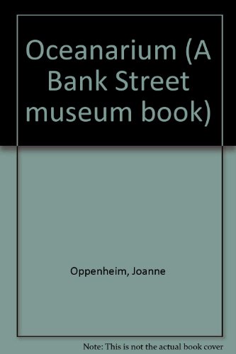 9780553372380: Oceanarium (A Bank Street museum book)