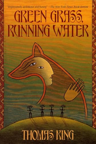 9780553373684: Green Grass, Running Water: A Novel