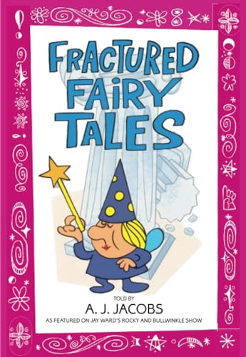 9780553373738: Fractured Fairy Tales