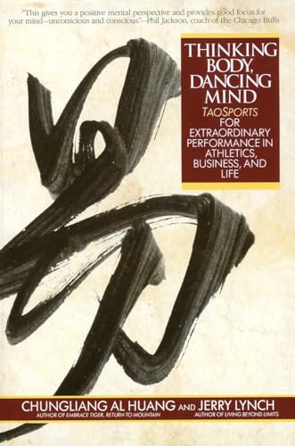 Stock image for Thinking Body, Dancing Mind for sale by Blackwell's