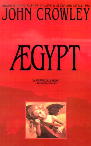 Aegypt (9780553374308) by Crowley, John