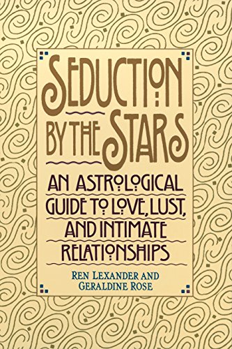 Stock image for Seduction by the Stars: An Astrological Guide to Love, Lust, and Intimate Relationships for sale by Top Notch Books