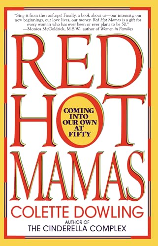 9780553374957: Red Hot Mamas: Coming into Our Own at Fifty