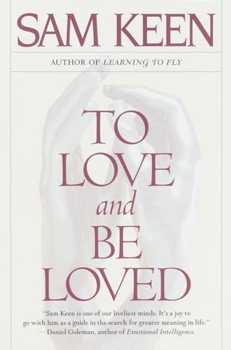 Stock image for To Love and Be Loved for sale by BooksRun