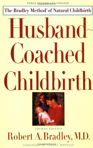 9780553375565: Husband Coached Childbirth: The Brandt Method of Natural Childbirth