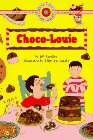 9780553375763: Choco-louie (Bank Street Ready-To-Read, Level 2)