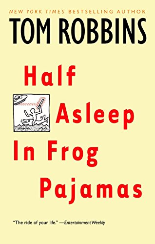 Imagen de archivo de Half Asleep in Frog Pajamas: A Novel a la venta por SecondSale