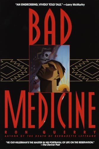 Imagen de archivo de Bad Medicine : A Novel a la venta por Better World Books