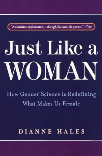 9780553378184: Just Like a Woman: How Gender Science Is Redefining What Makes Us Female