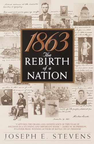 Stock image for 1863 : The Rebirth of a Nation for sale by Better World Books