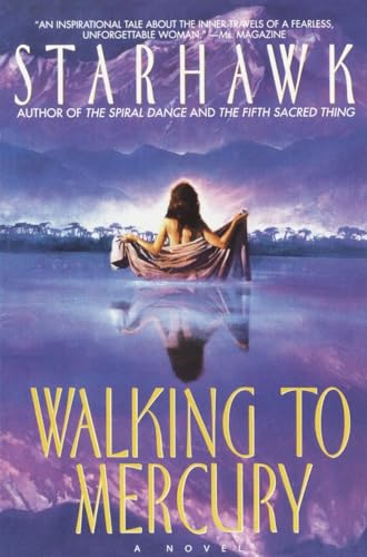 9780553378399: Walking to Mercury: Starhawk: 2 (Maya Greenwood)